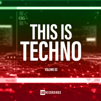 Various Artists - This Is Techno, Vol. 02