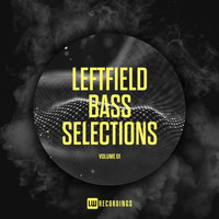 Various Artists - Leftfield Bass Selections, Vol. 01