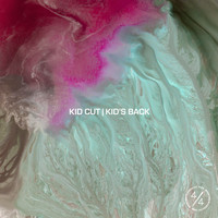 Kid Cut - Kid's Back