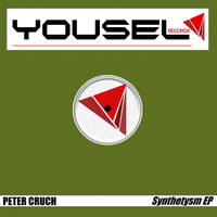 Peter Cruch - Synthetysm EP