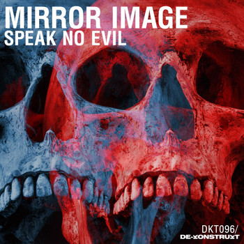 Mirror Image - Speak No Evil