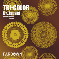 Dr. Zapata - Tri-Color EP