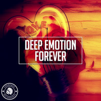 Deep Emotion - Forever