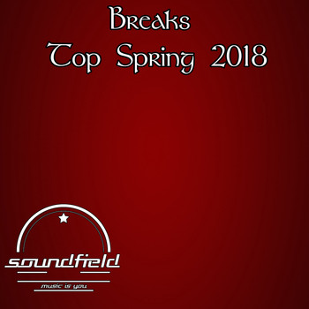 Various Artists - Breaks Top Spring 2018