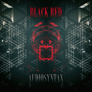 Audiosyntax - Xhakrik Rhizoma Pt​​.​​1 - Black Red