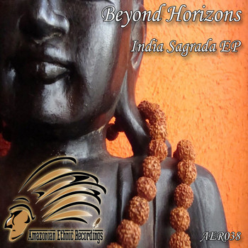 Beyond Horizons - India Sagrada EP