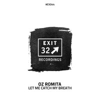 Oz Romita - Let Me Catch My Breath