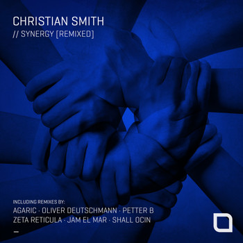 Christian Smith - Synergy [Remixed]