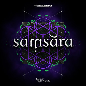 4Weekend - Samsara