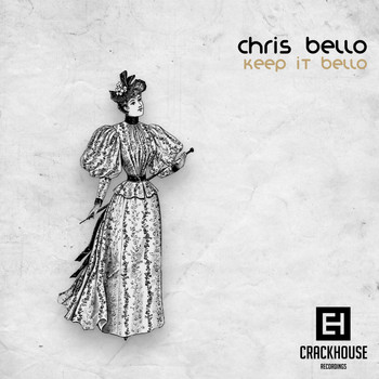 Chris Bello - Keep It Bello EP