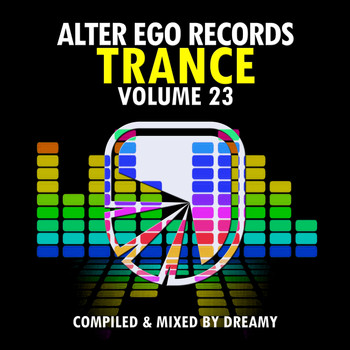 Various Artists - Alter Ego Trance, Vol. 23: Mixed By Dreamy