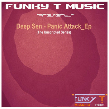 Deep Sen - Panic Attack_Ep