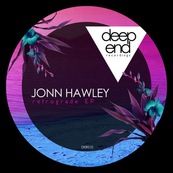 Jonn Hawley - Retrograde EP