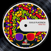 Guille Placencia - Nineties