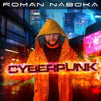 Roman Naboka - Cyberpunk