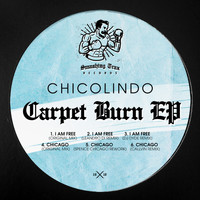 ChicOlindo - Carpet Burn EP