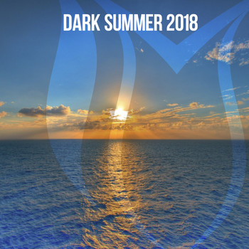Various Artists - Dark Summer 2018