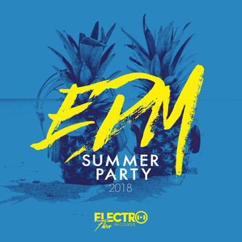 Various Artists - EDM Summer Party 2018