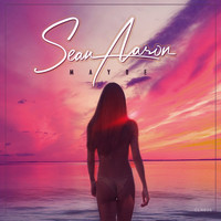 Sean Aaron - Maybe (Radio Edit)