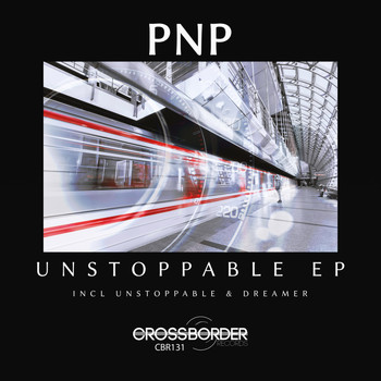 PNP - Unstoppable EP