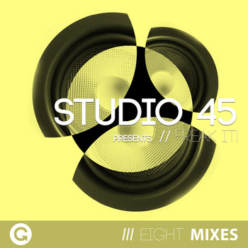 Studio 45 - Freak It!