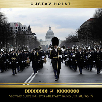 Gustav Holst - Second Suite in F for Military Band: Op. 28, No. 2 (Golden Deer Classics)