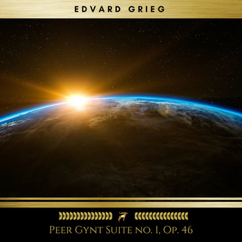 Edvard Grieg - Peer Gynt Suite No. 1, Op. 46 (Golden Deer Classics)