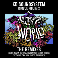 KD Soundsystem - From Amsterdam To The World (The Remixes)