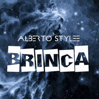 Alberto Stylee - Brinca (Explicit)