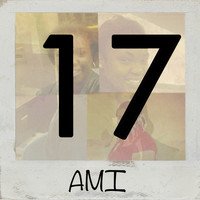 AMI - 17 (Explicit)
