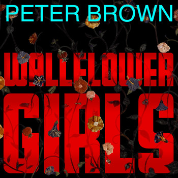 Peter Brown - Wallflower Girls