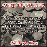 Gerd Böttcher - Geld wie Heu