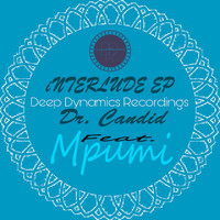 Dr. Candid feat. Mpumi - Interlude