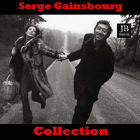 Serge Gainsbourg - Serge Gainsbourg Collection