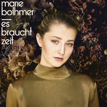 Marie Bothmer - Es braucht Zeit (Akustik Version)