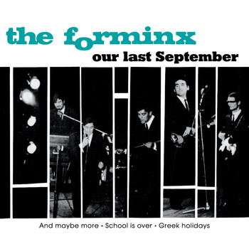 The Forminx - Our Last September