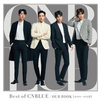 CNBLUE - Best of CNBLUE / OUR BOOK [2011-2018]