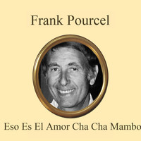 Frank Pourcel - Eso Es el Amor