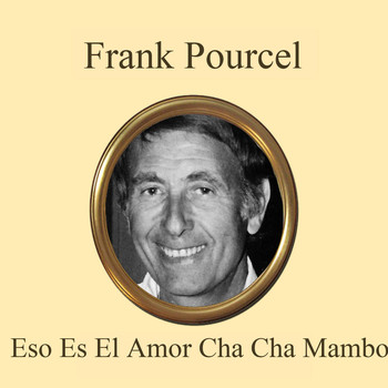 Frank Pourcel - Eso Es el Amor