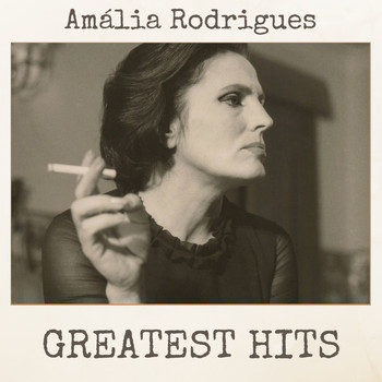 Amália Rodrigues - Greatest Hits