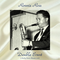 Ronnie Ross - Double Event (Analog Source Remaster 2018)