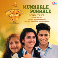 Shaan Rahman - Munnaale Ponaale (Song Teaser) (From "Oru Adaar Love")