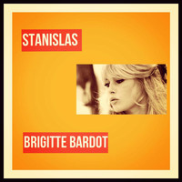 Brigitte Bardot - Stanislas