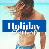 Ibiza 2017 - Holiday Chillout
