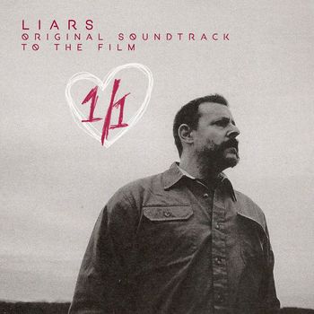 Liars - 1/1 (Original Motion Picture  Soundtrack)