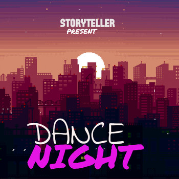 Storyteller - Dance Night