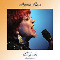 Annie Ross - Skylark (All Tracks Remastered)