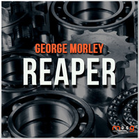George Morley - Reaper