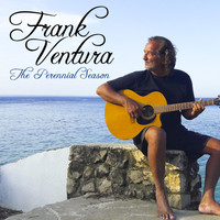 Frank Ventura - The Perennial Season