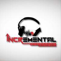 Incremental - What I Want